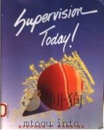 SUPERVISION TODAY! 1995 PDF电子版封面 013876848X