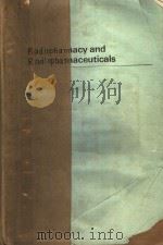 RADIOPHARMACY AND RADIOPHARMACEUTICALS（ PDF版）