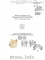 THERMAL EXPOSURE OF AMMUNITION ON BOARD SHIP PART 3 AMMUNITION SHIPS（ PDF版）