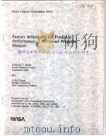 NASA TECHNICAL MEMORANDUM 82676 FACTORS INFLUENCING THE PREDICTED PERFORMANCE OF ADVANCED PROPELLER PDF电子版封面 LAWRENCE J.BOBER AND LI-KO CHA