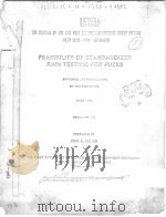 FEASIBILITY OF STANDARDIZED RAIN TESTING FOR FUZES     PDF电子版封面    JOHN K.DOMEN 