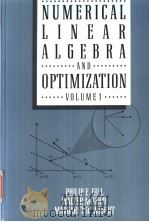 NUMERICAL LINEAR ALGEBRA AND OPTIMIZATION VOLUME 1 PDF电子版封面 0201126494 PHILIP E.GILL WALTER MURRAY