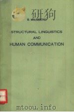 STRUCTURAL LINGUISTICS AND HUMAN COMMUNICATION PDF电子版封面 BERTIL MALMBERG