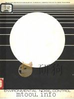 ENVIRONMENTAL NOISE CONTROL SELECTED REPRINTS     PDF电子版封面    THOMAS D.ROSSING 