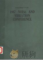 PROCEEDINGS OF THE 1987 NOISE AND VIBRATION CONFERENCE（ PDF版）