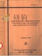 COMPARISON OF VARIOUS METHODS FOR PREDICTING THE LOUDNESS AND ACCEPTABILITY OF NOISE     PDF电子版封面     
