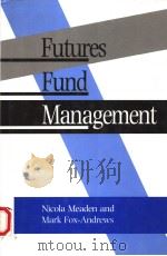 FUTURES FUND MANAGEMENT 1991 PDF电子版封面 0859417379