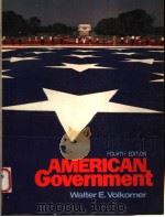 AMERICAN GOVERNMENT FOURTH EDITION 1986 PDF电子版封面 013027335X