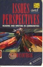 ISSUES AND PERPECTIVES READING AND WRITING IN COMMUNITIES 1992年 PDF电子版封面 RICHARD P.BATTEIGER