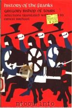HISTORY OF THE FRANKS        284页（ PDF版）