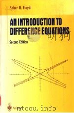 AN INTRODUCTION TO DIFFERENCE EQUATIONS SECOND EDITION PDF电子版封面 0387988300 SABER N.ELAYDI