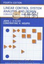 LINEAR CONTROL SYSTEM ANALYSIS AND DESIGN CONVENTIONAL AND MODERN FOURTH EDITION PDF电子版封面 0070163219 JOHN J.D'AZZO CONSTANTINE H.