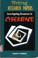 WRITING RESEARCH PAPERS:INVESTIGATING RESOURCES IN CYBERSPACE（1997 PDF版）