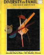 DIVERSITY IN FAMILIES  SECOND EDITION   1990  PDF电子版封面  0060473738   