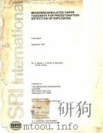 MICROENCAPSULATED VAPOR TAGGANTS FOR PREDETONATION DETECTION OF EXPLOSIVES PDF电子版封面 Z.REYES J.H.SMITH E.MCCARTHY