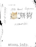 19TH ANNUAL CONFERENCE OF THE MILITARY TESTING ASSOCIATION K 53106-4-2 PDF电子版封面