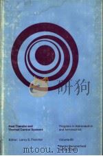 HEAT TRANSFER AND THERMAL CONTROL SYSTEMS（1978 PDF版）