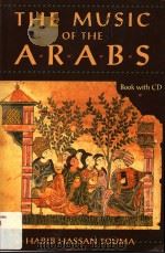 THE MUSIC OF THE ARABS HABIB HASSAN TOUMA PDF电子版封面 1574670816