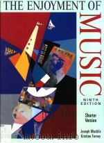 THE ENJOYMENT OF MUSIC AN INTRODUCTION TO PERCEPTIVE LISTENING PDF电子版封面 0393978796