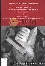 STUDY AND LISTENING GUIDE FOR A HISTORY OF WESTERN MUSIC  SIXTH EDITION（ PDF版）