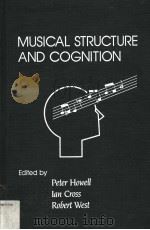 MUSICAL STRUCTURE AND COGNITION PDF电子版封面 0123571707