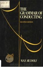 THE GRAMMAR OF CONDUCTING（ PDF版）