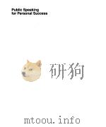 PUBLIC SPEAKING FOR PERSONAL SUCCESS SECOND EDITION 1989 PDF电子版封面 0697030334 MICHAEL S.HANNA JAMES W.GIBSO