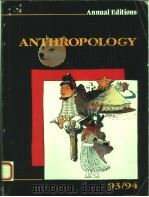ANTHROPOLOGY 93/94 SOXTEENTH EDITION 1993 PDF电子版封面 1561341894