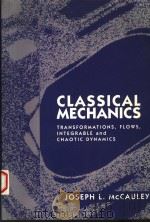 CLASSICAL MECHANICS PDF电子版封面 0521578825 JOSEPH L.MCCAULEY