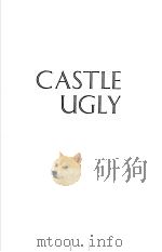 CASTLE UGLY 1966 PDF电子版封面 E.P.DUTTON