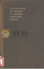 CONCEPTIONS OF REALITY IN MODERN AMERICAN POETRY（1966 PDF版）