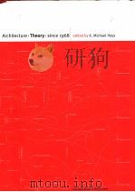 ARCHITECTURE THEORY SINCE 1968（1998 PDF版）