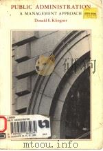 PUBLIC ADMINISTRATION:A MANAGEMENT APPROACH（1983 PDF版）