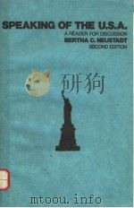 SPEAKING OF THE USA:A READER FOR DISCUSSION  SECOND EDITION   1981  PDF电子版封面  0060448032   