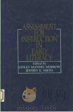 ASSESSMENT FOR INSTRUCTION IN EARLY LITERACY 1990 PDF电子版封面 0130504289