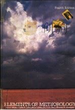 ELEMENTS OF METEOROLOGY FOURTH EDITION 1983 PDF电子版封面