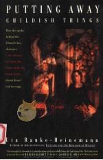 PUTTING AWAY CHILDISH THINGS 1992 PDF电子版封面 006066861X