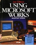 USING MICROSOFT WORKS  2ND EDITION   1989  PDF电子版封面  0880224614  RON MANSFIELD 