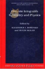 DISCRETE INTEGRABLE GEOMETRY AND PHYSICS（1999 PDF版）