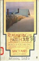 REMEMBERING THE BONE HOUSE PDF电子版封面 0060916443 NANCY MAIRS