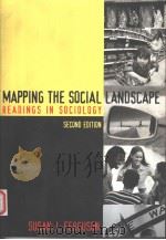 MAPPING THE SOCIAL LANDSCAPE  READINGS IN SOCIOLOGY  SECOND EDITION（1999年 PDF版）