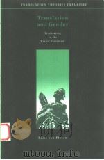 TRANSLATION AND GENDER PDF电子版封面 1900650053 LUISE VON FLOTOW