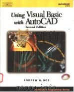 USING VISUAL BASIC WITH AUTOCAD SECOND EDITION PDF电子版封面 0766820912 ANDREW G.ROE