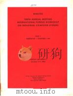 MINUTES TENTH ANNUAL MEETING INTERNATIONAL PURDUE WORKSHOP ON INDUSTRIAL COMPUTER SYSTEMS PART 1 N PDF电子版封面