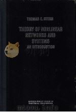 THEORY OF NONLINEAR NETWORKS AND SYSTEMS  AN INTRODUCTION（ PDF版）