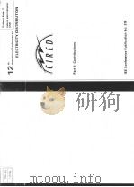 12TH INTERNATIONAL CONFERENCE ON ELECTRICITY DISTRIBUTION SUBJECT AREA:3 PART 1:CONTRIBUTIONS PDF电子版封面