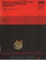 REVIEW AND ASSESSMENT OF THE EXISTING DATA BASE REGARDING FIUE GAS CLEANING WASTES PDF电子版封面 W.M.COLTHARP N.P.MESEROLE B.