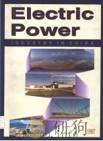 ELECTRIC POWER INDUSTRY IN CHINA  1997     PDF电子版封面     