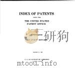 INDEX OF PATENTS ISSUED FROM THE UNITED STATES PATENT OFFICE 6 PDF电子版封面