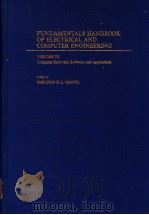 FUNDAMENTALS HANDBOOK OF ELECTRICAL AND COMPUTER ENGINEERING VOLUME 3 COMPUTER HARDWARE,SOFTWARE,A 1983 PDF电子版封面